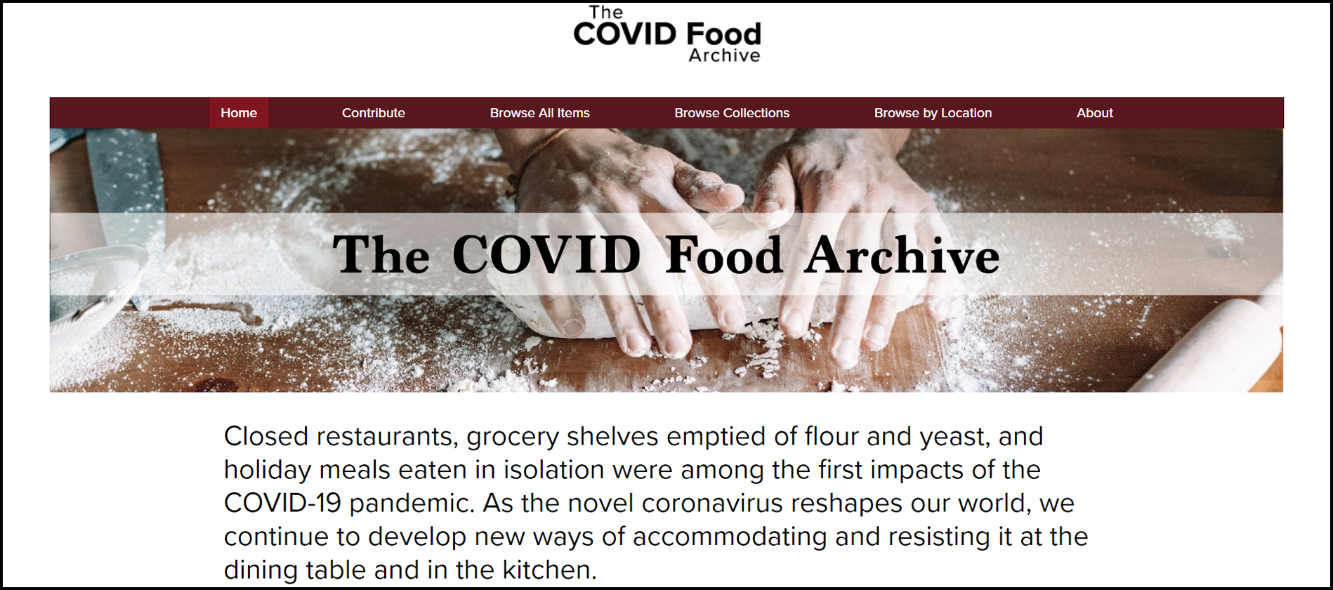 The COVID Food Archive home page, featuring a banner image of hands kneading dough.