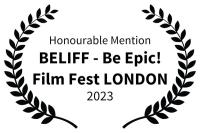 Be Epic! Film Fest London 2023 Honourable Mention Logo