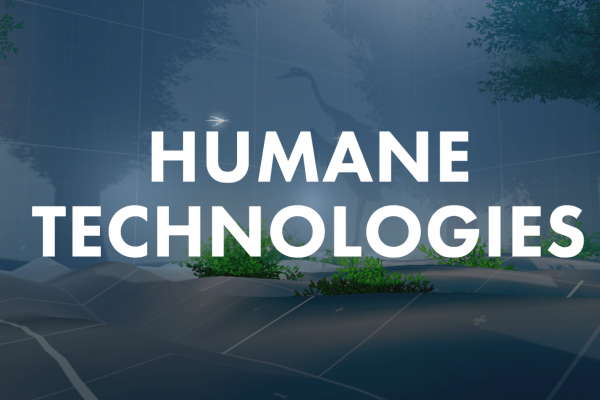 Humane Technologies